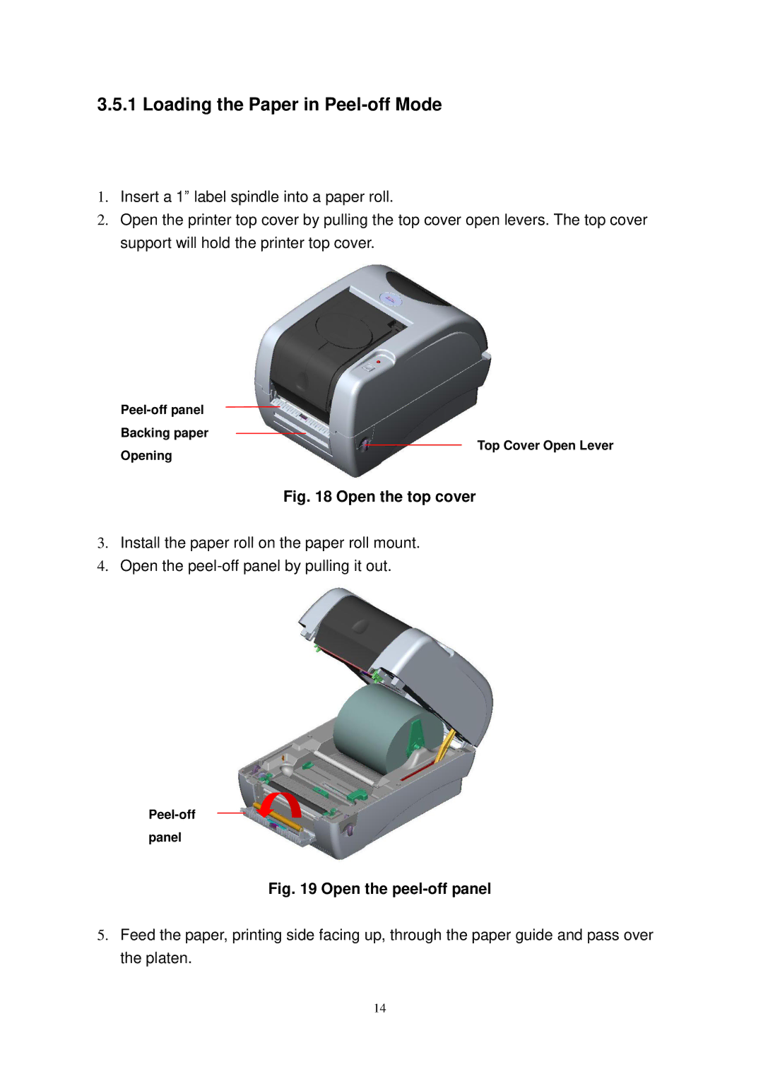 The Speaker Company TTP-245 Plus user manual Loading the Paper in Peel-off Mode, Open the top cover 