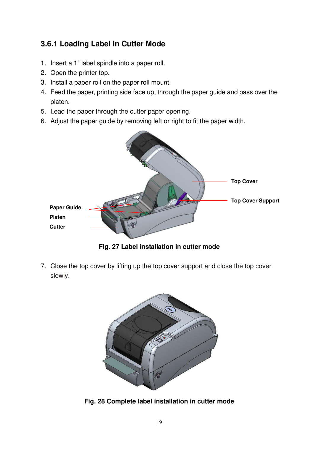 The Speaker Company TTP-245 Plus user manual Loading Label in Cutter Mode, Label installation in cutter mode 