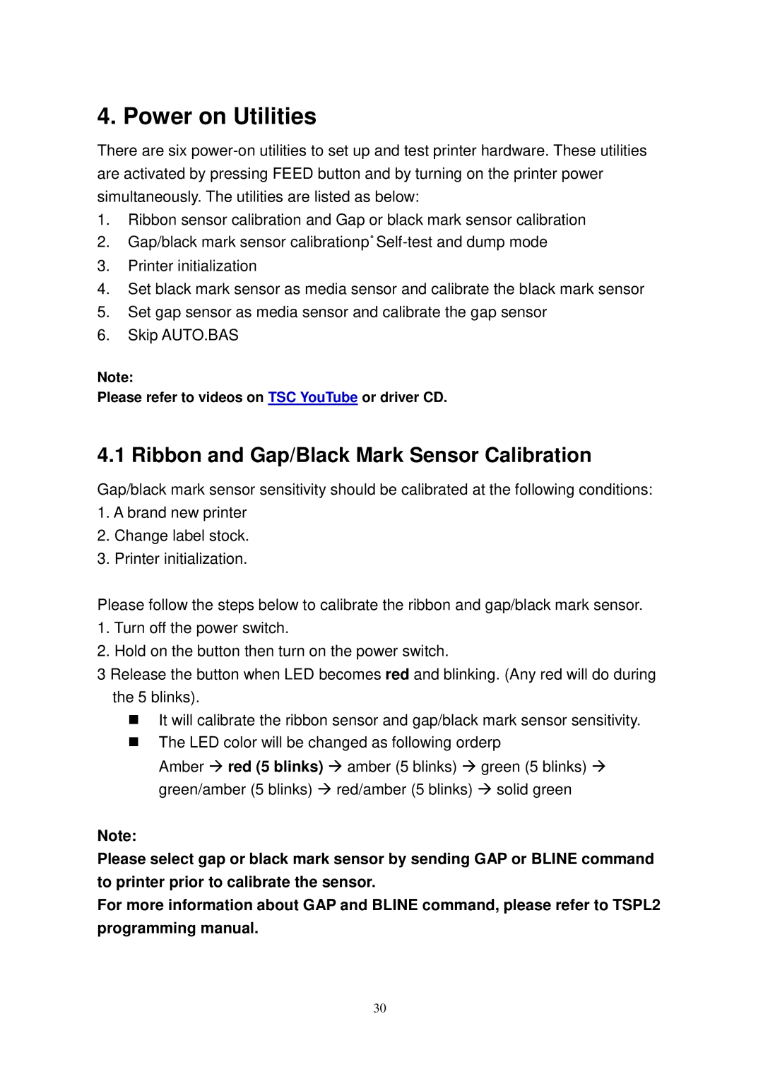 The Speaker Company TTP-245 Plus user manual Power on Utilities, Ribbon and Gap/Black Mark Sensor Calibration 