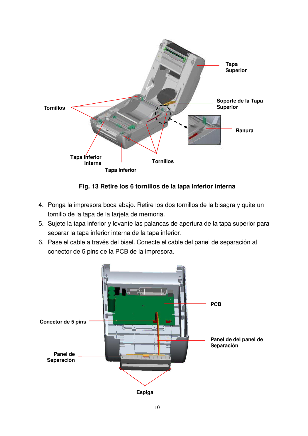 The Speaker Company TTP-245 manual Retire los 6 tornillos de la tapa inferior interna 