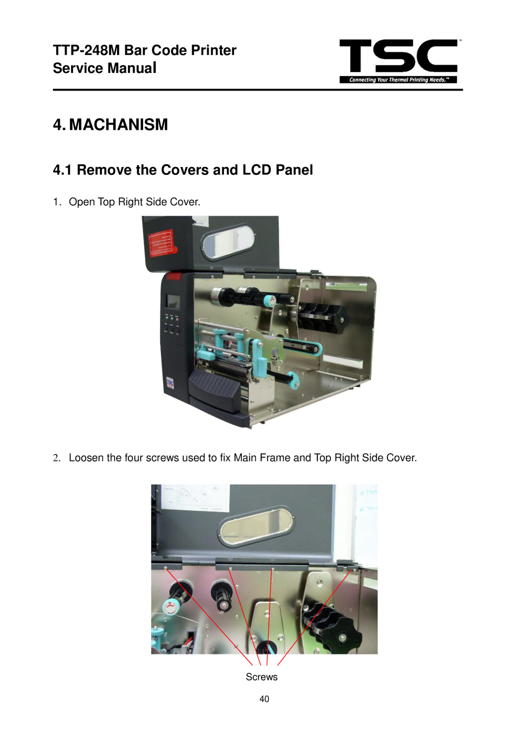 The Speaker Company TTP 248M service manual Machanism, Remove the Covers and LCD Panel 