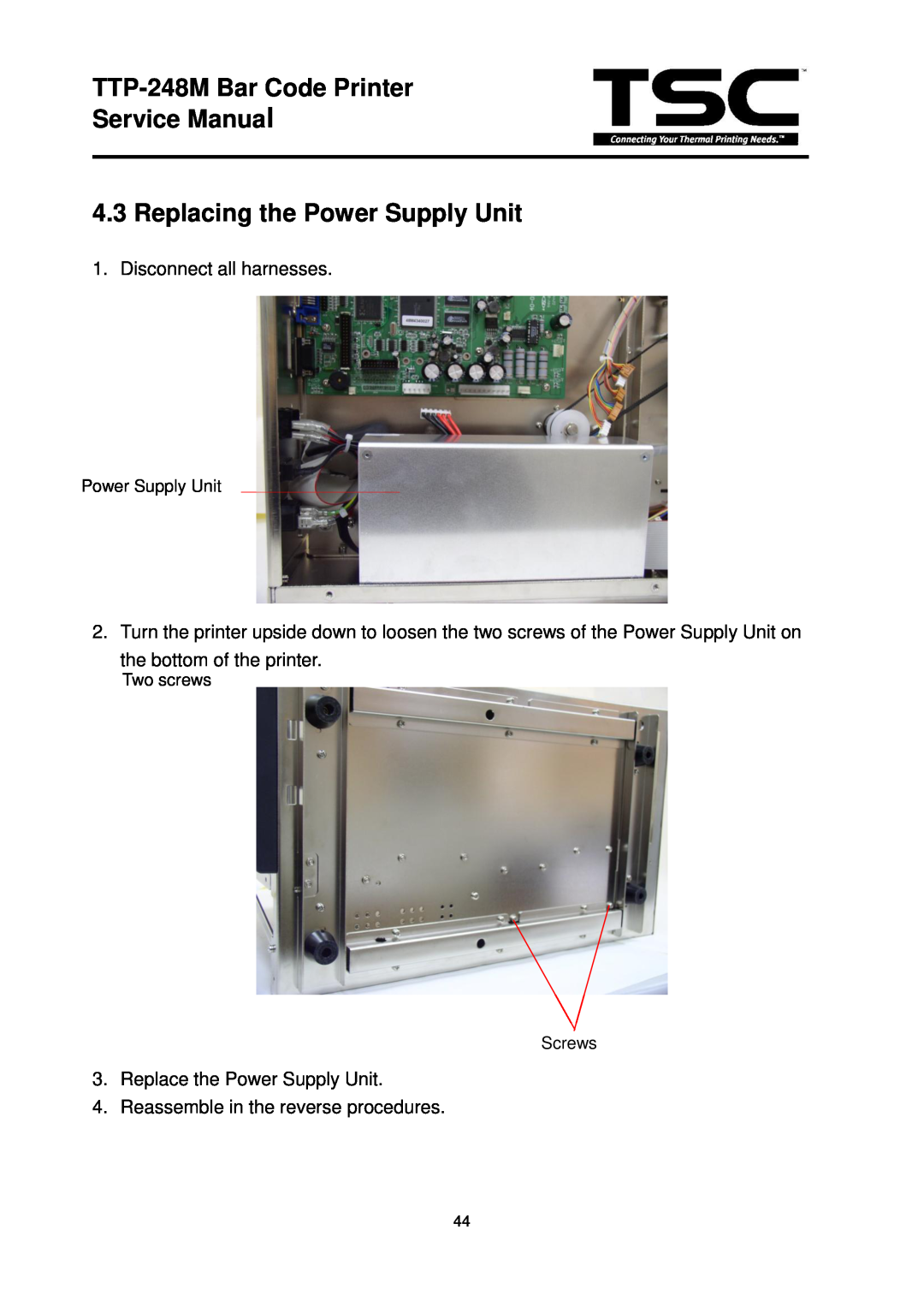 The Speaker Company TTP 248M Replacing the Power Supply Unit, TTP-248M Bar Code Printer Service Manual, Two screws Screws 