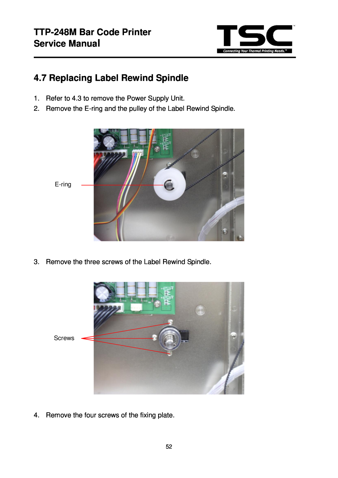 The Speaker Company TTP 248M service manual Replacing Label Rewind Spindle, TTP-248M Bar Code Printer Service Manual 