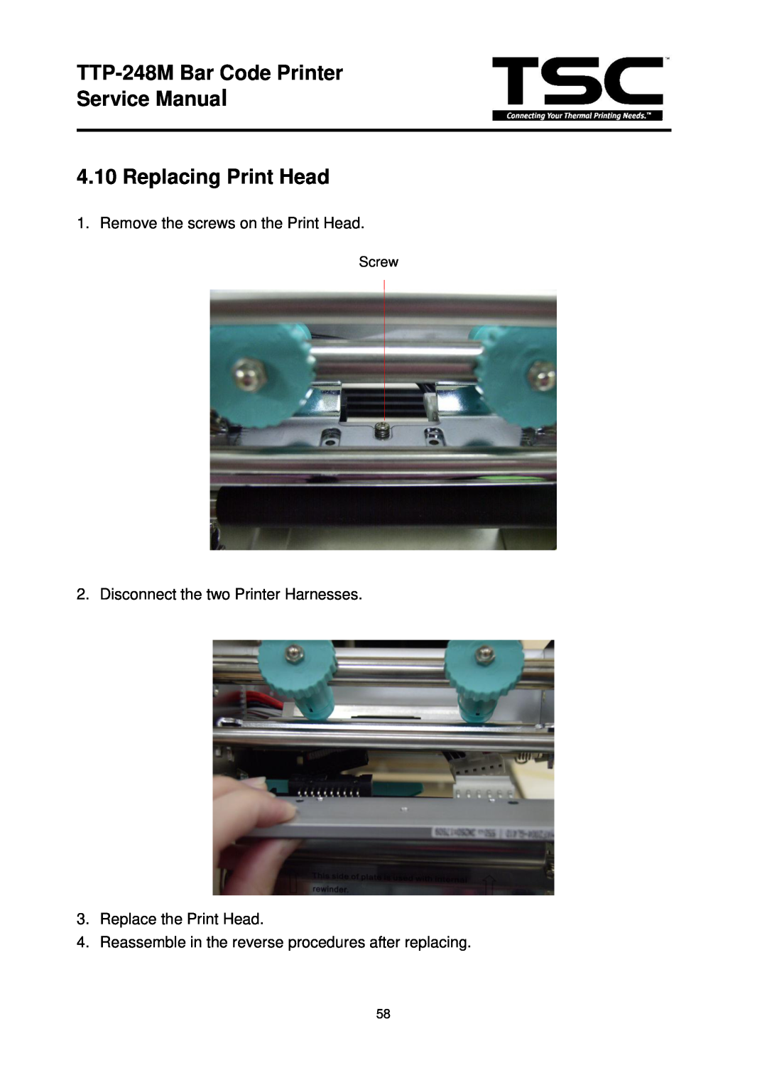 The Speaker Company TTP 248M service manual TTP-248M Bar Code Printer Service Manual 4.10 Replacing Print Head 