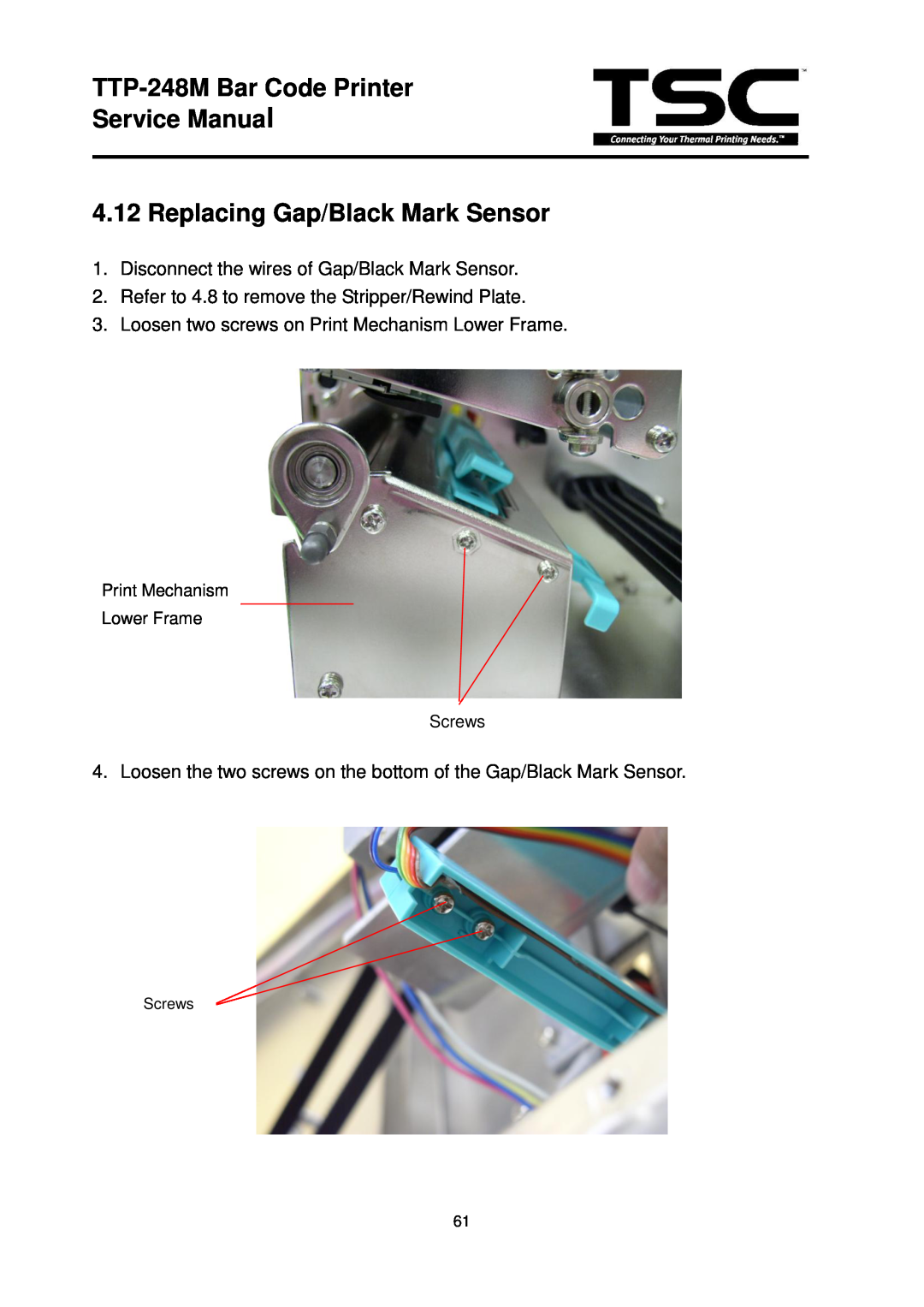 The Speaker Company TTP 248M service manual Replacing Gap/Black Mark Sensor, TTP-248M Bar Code Printer Service Manual 