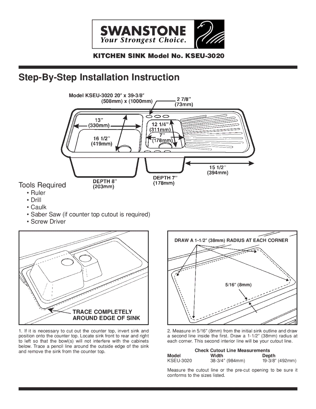 The Swan Corporation KSEU-3020 owner manual Draw a 1-1/238mm Radius AT Each Corner 16 8mm, Check Cutout Line Measurements 