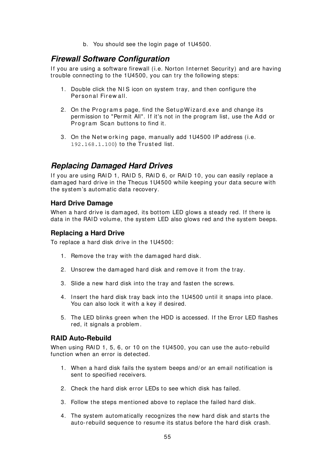 Thecus Technology 1U4500R user manual Firewall Software Configuration, Replacing Damaged Hard Drives, Hard Drive Damage 