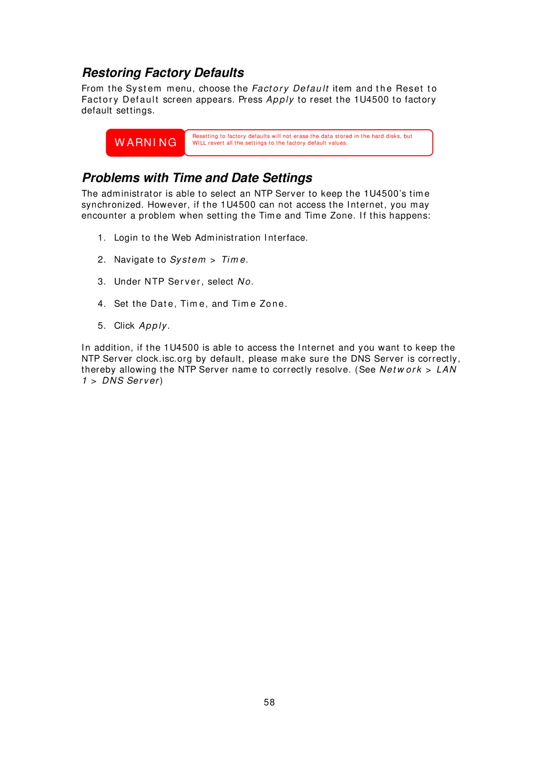 Thecus Technology 1U4500R, 1U4500S user manual Restoring Factory Defaults, Problems with Time and Date Settings 