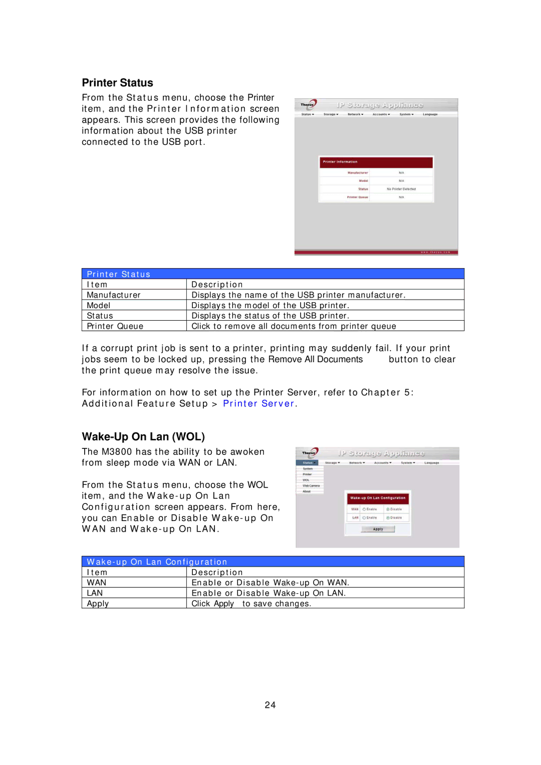 Thecus Technology M3800 manual Printer Status, Wake-Up On Lan WOL, Wake-up On Lan Configuration 