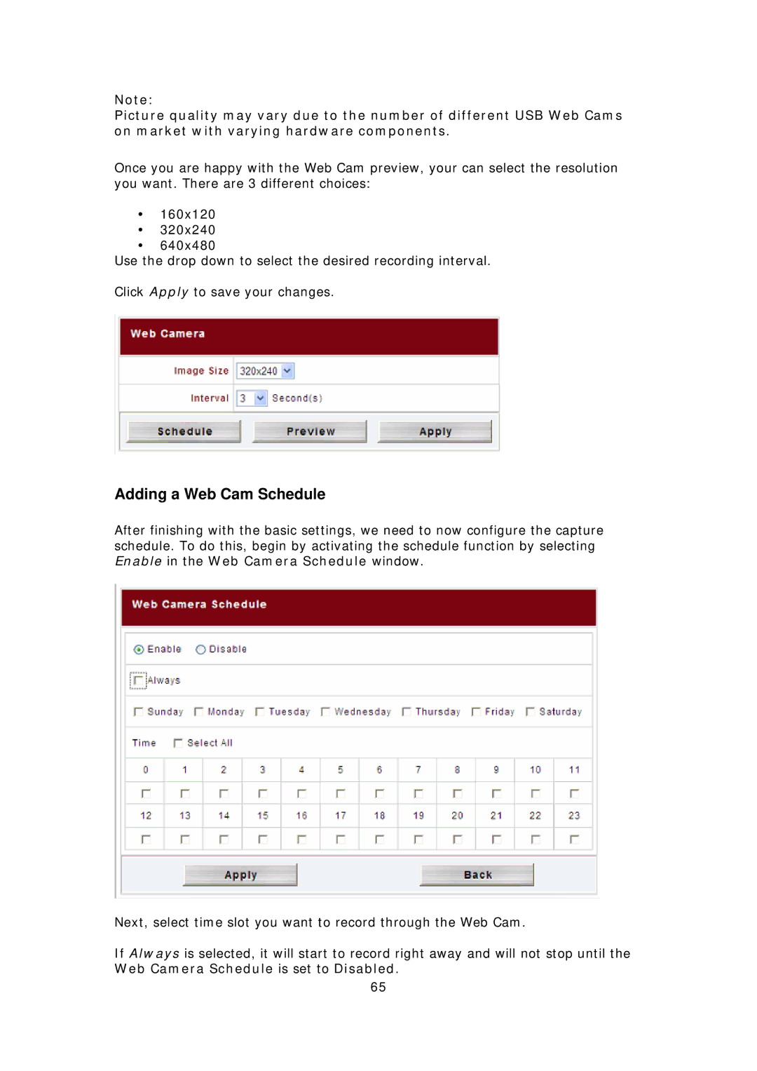 Thecus Technology M3800 manual Adding a Web Cam Schedule 