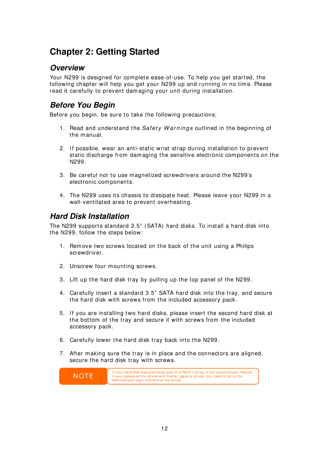 Thecus Technology N299 user manual Getting Started, Before You Begin, Hard Disk Installation 