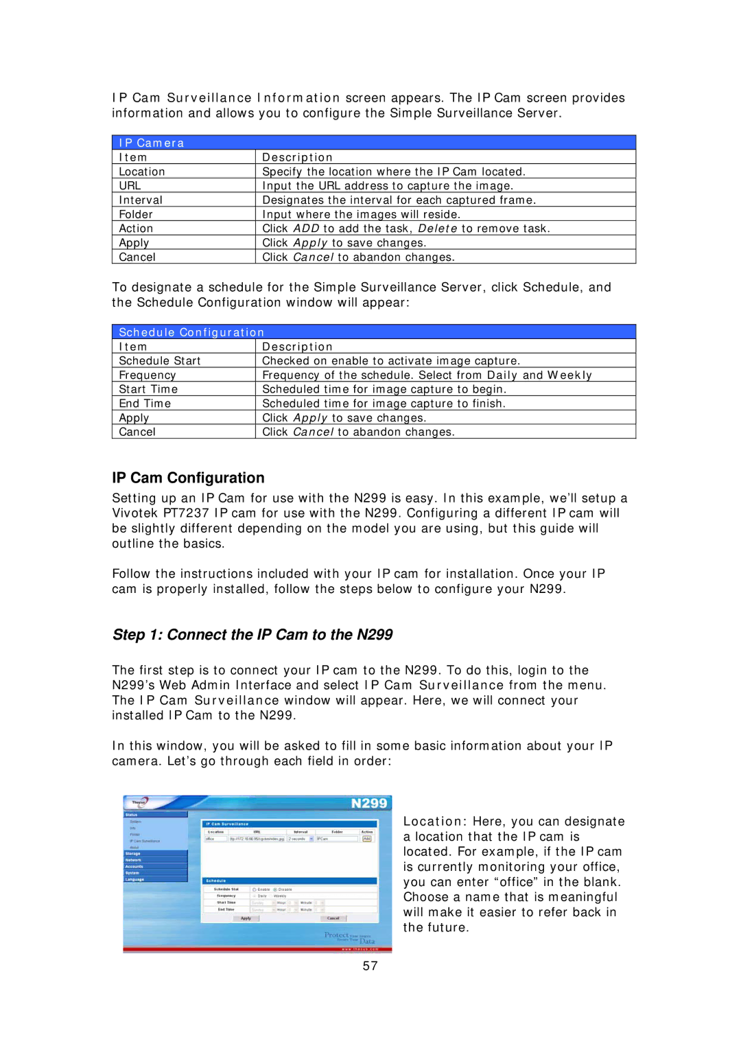 Thecus Technology IP Cam Configuration, Connect the IP Cam to the N299, IP Camera, Url, Schedule Configuration 