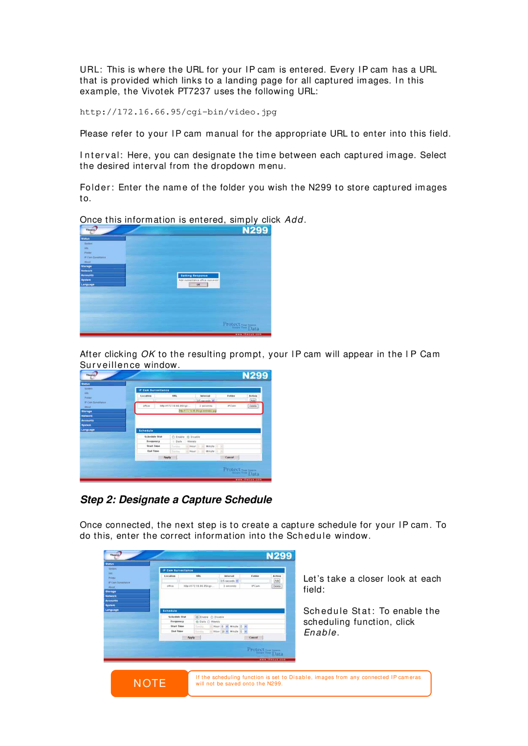 Thecus Technology N299 user manual Designate a Capture Schedule 