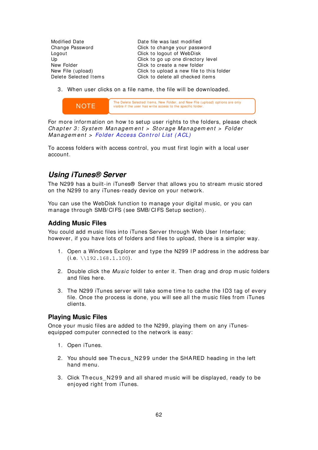 Thecus Technology N299 user manual Using iTunes Server, Adding Music Files, Playing Music Files 