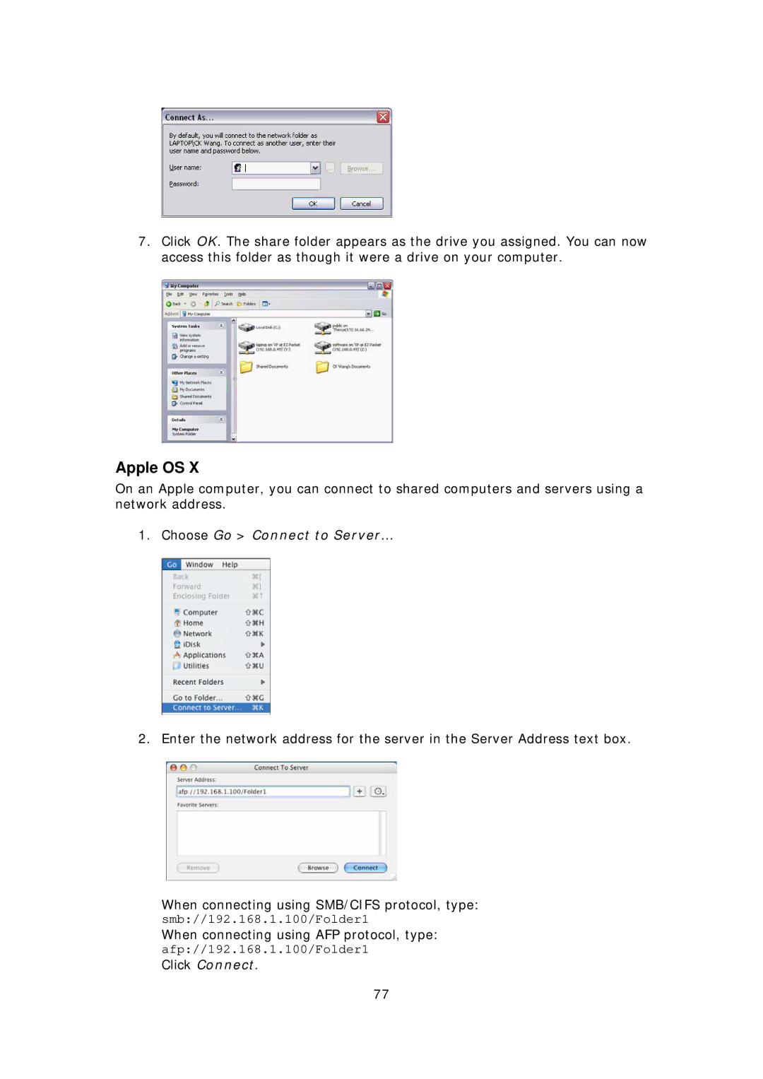 Thecus Technology N299 user manual Apple OS, Choose Go Connect to Server… 