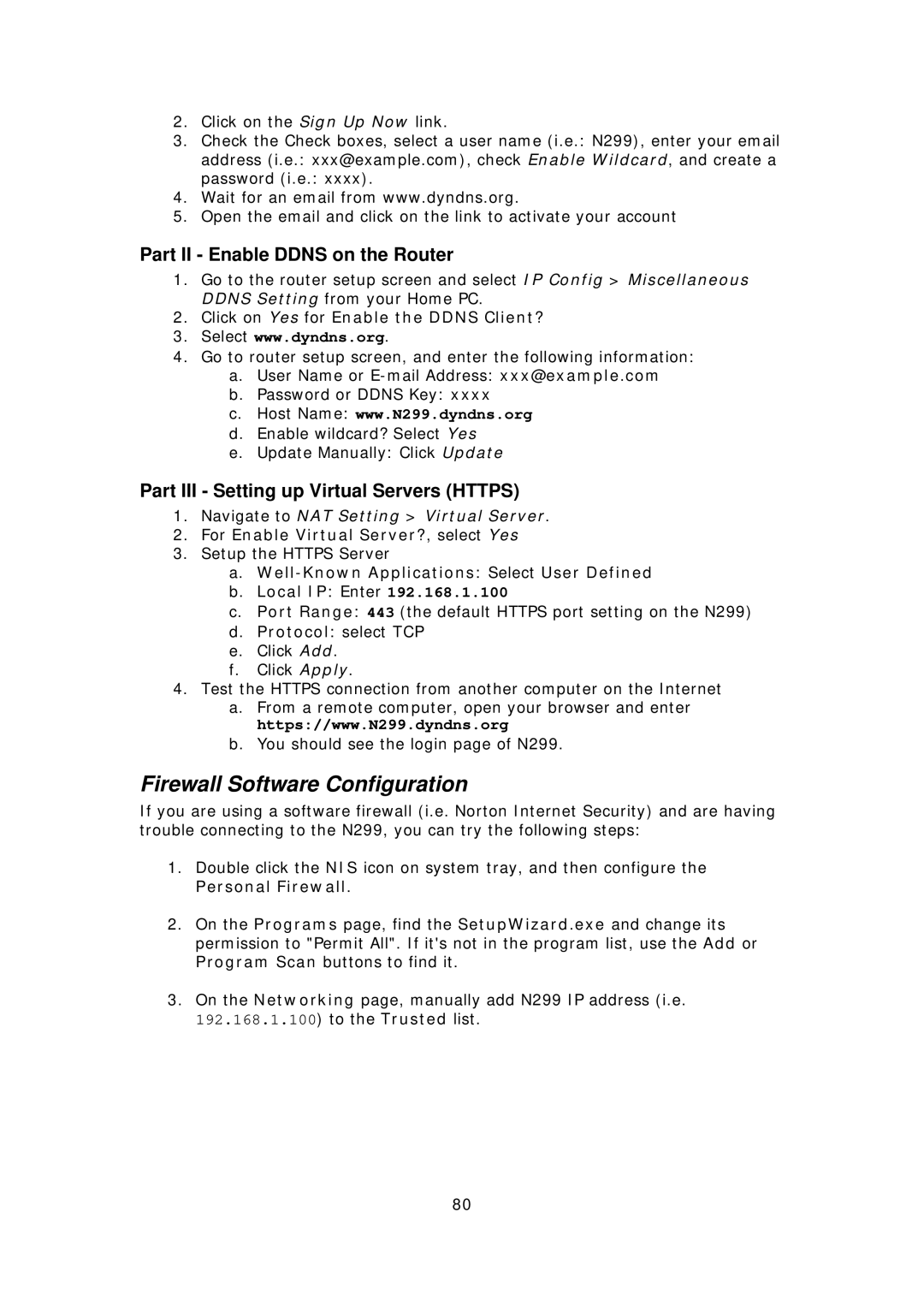 Thecus Technology N299 user manual Firewall Software Configuration, Part II Enable Ddns on the Router 