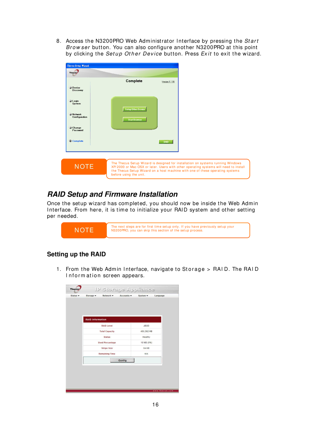 Thecus Technology N3200PRO manual RAID Setup and Firmware Installation, Setting up the RAID 