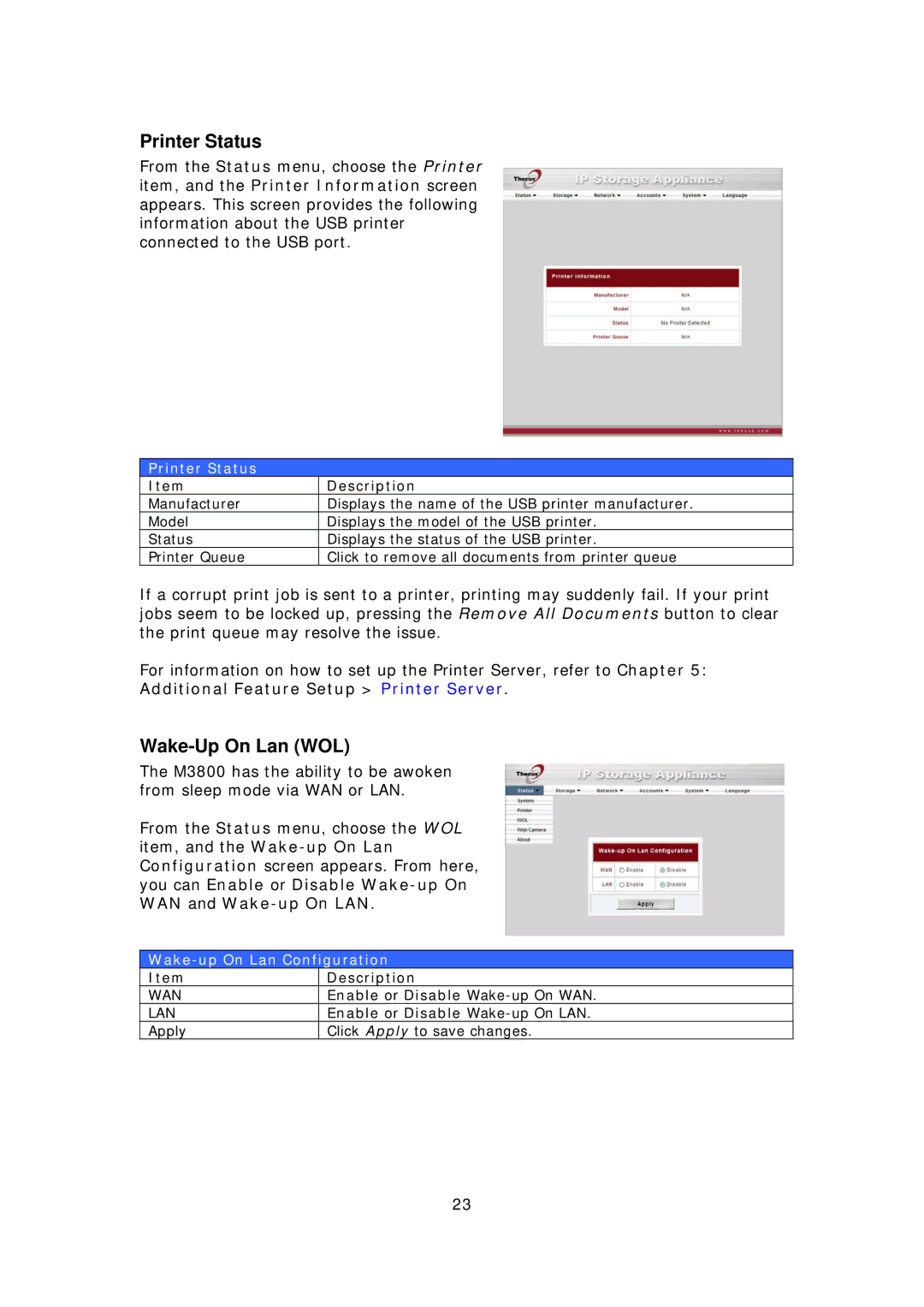 Thecus Technology N3200PRO manual Printer Status, Wake-Up On Lan WOL, Wake-up On Lan Configuration 