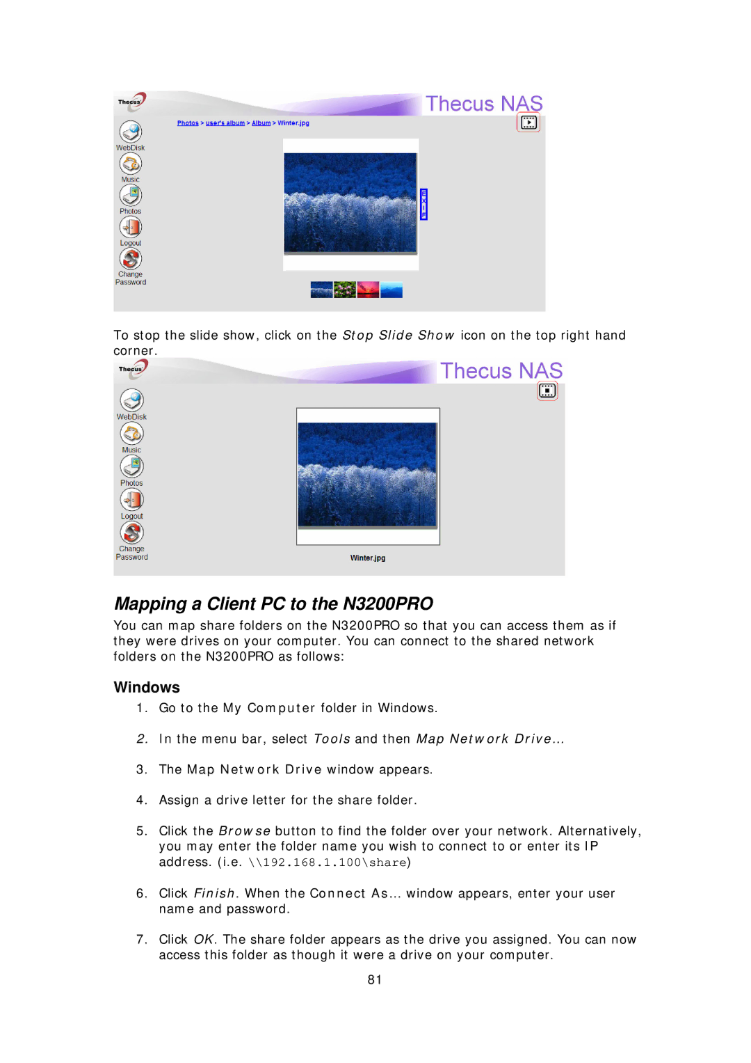 Thecus Technology manual Mapping a Client PC to the N3200PRO, Windows 