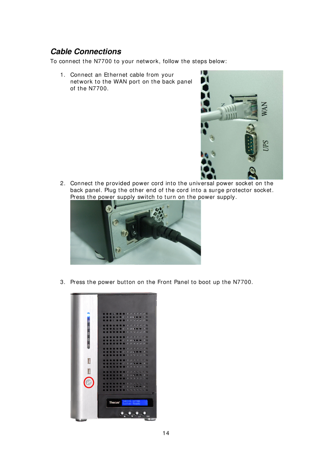 Thecus Technology N7700 user manual Cable Connections 