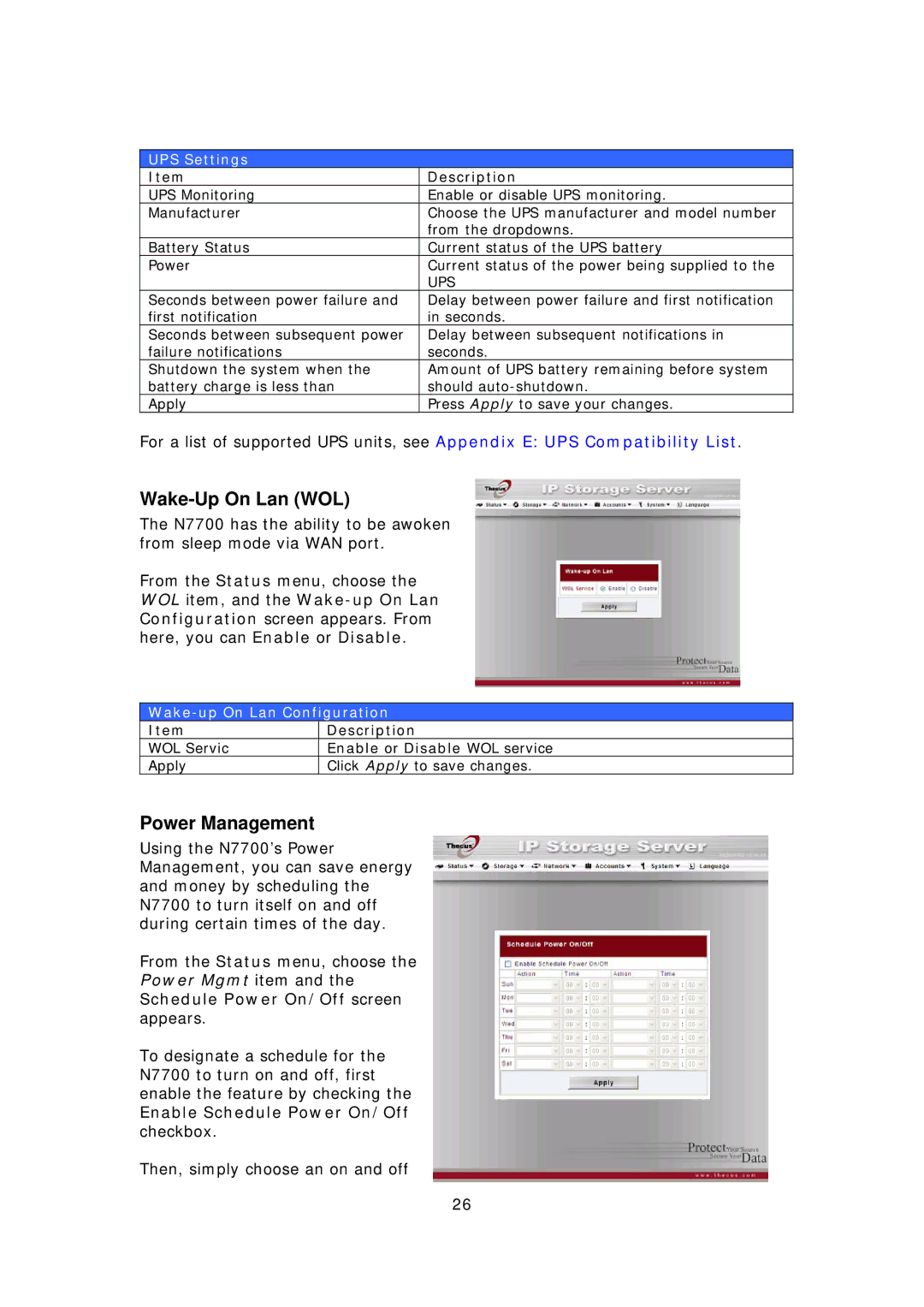 Thecus Technology N7700 Wake-Up On Lan WOL, Power Management, Enable Schedule Power On/Off checkbox, UPS Settings 