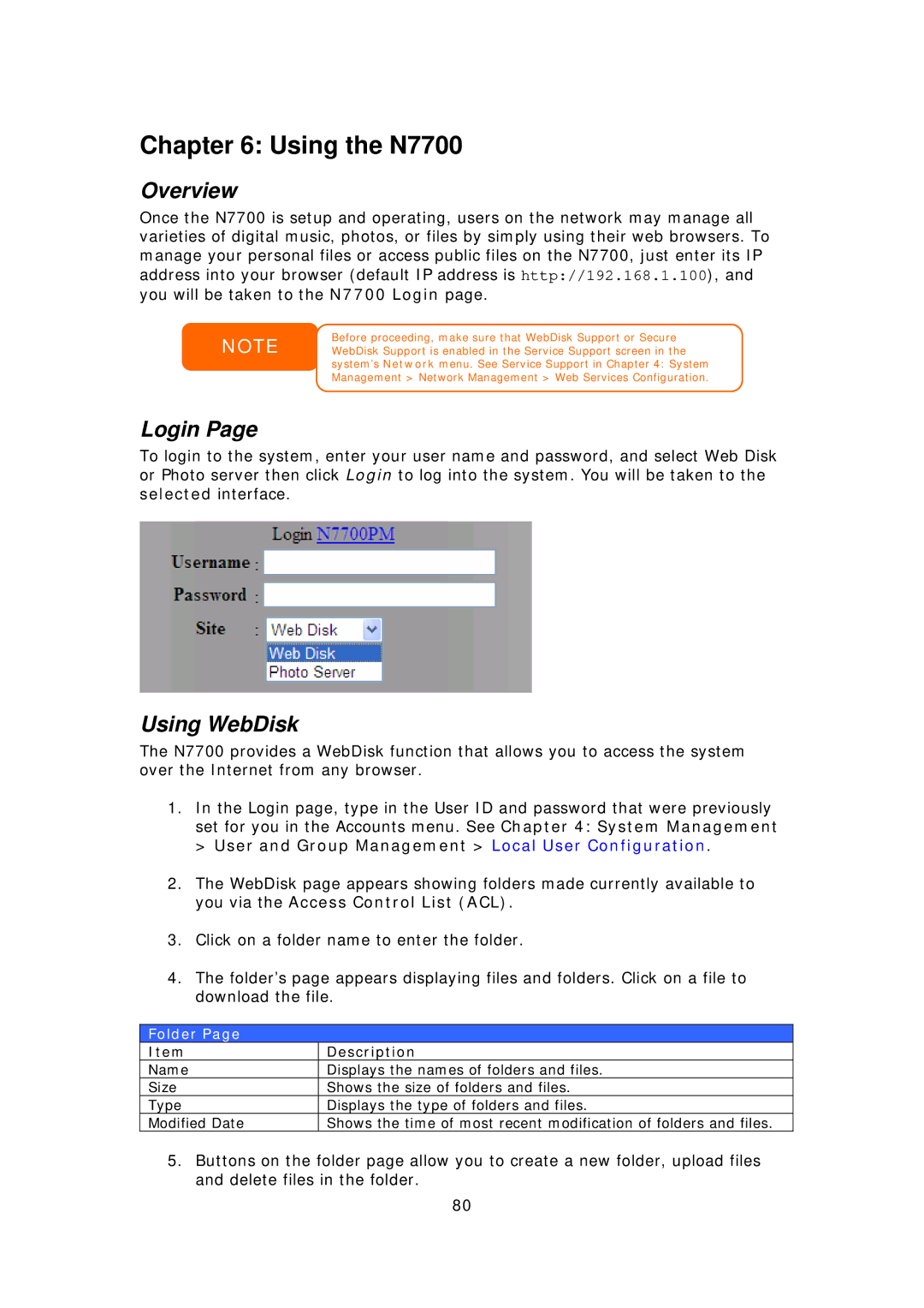 Thecus Technology user manual Using the N7700, Login, Using WebDisk, User and Group Management Local User Configuration 