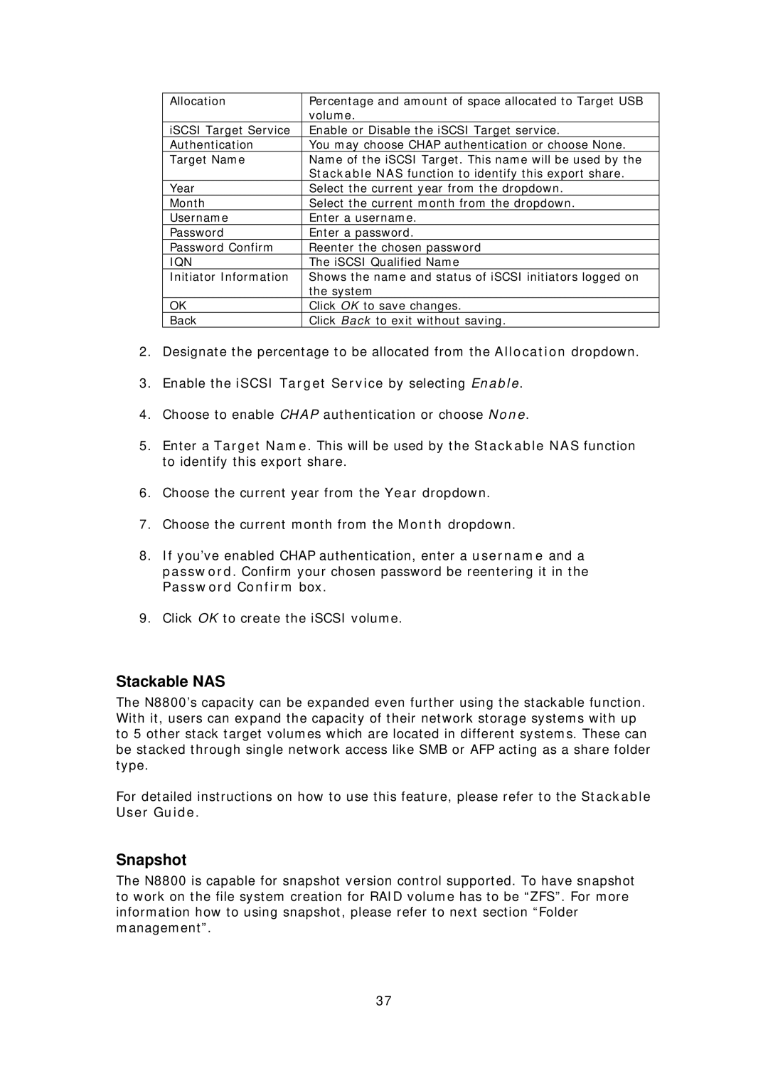 Thecus Technology N8800 user manual Stackable NAS, Snapshot, Iqn 