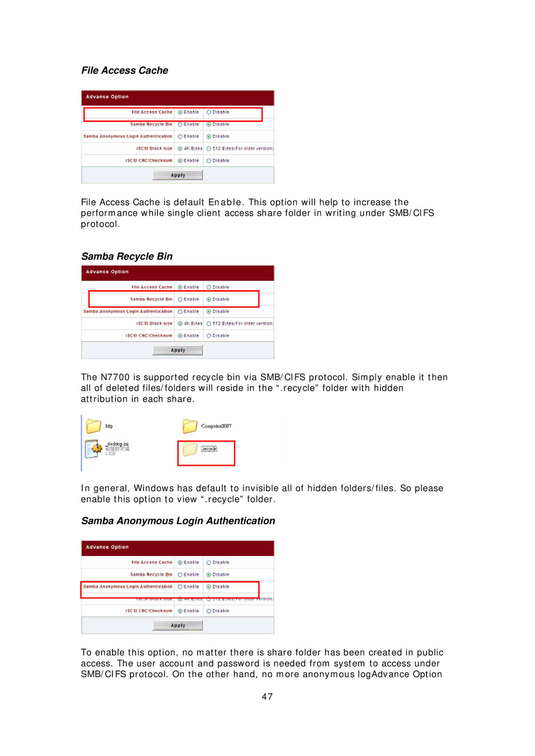 Thecus Technology N8800 user manual File Access Cache, Samba Recycle Bin, Samba Anonymous Login Authentication 