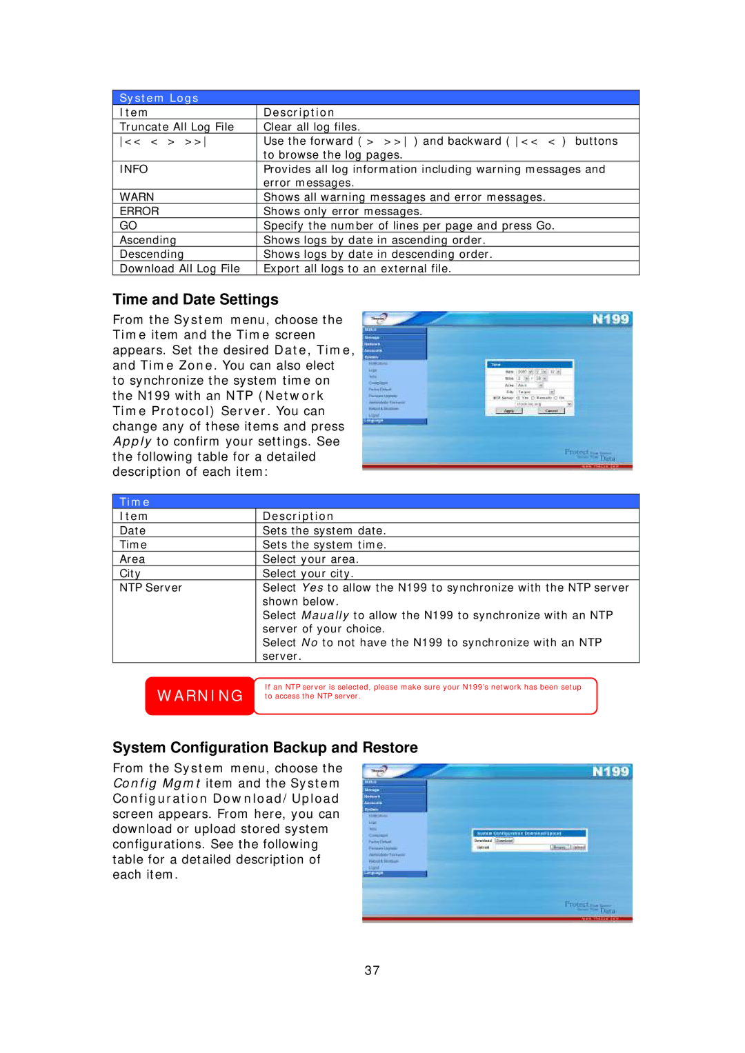 Thecus Technology Thecus N199 user manual Time and Date Settings, System Configuration Backup and Restore, System Logs 