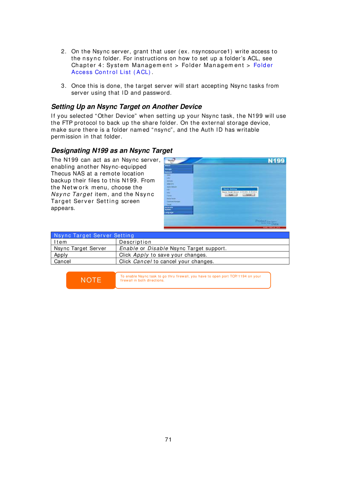 Thecus Technology Thecus N199 user manual Setting Up an Nsync Target on Another Device, Designating N199 as an Nsync Target 