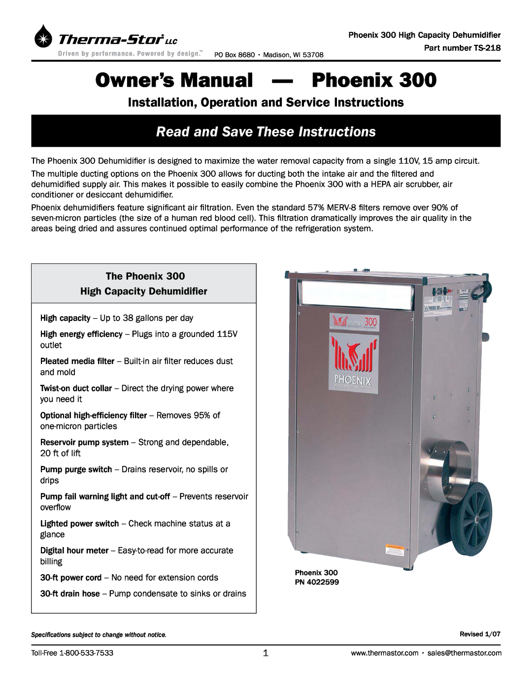 Therma-Stor Products Group 300 owner manual The Phoenix High Capacity Dehumidifier, Read and Save These Instructions 