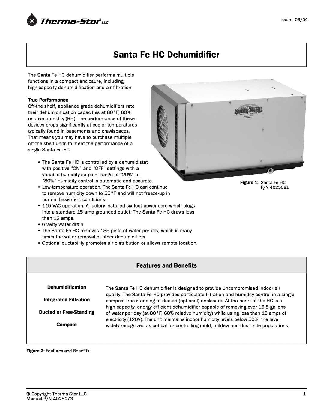 Therma-Stor Products Group 4025273 manual Santa Fe HC Dehumidifier, Features and Benefits 