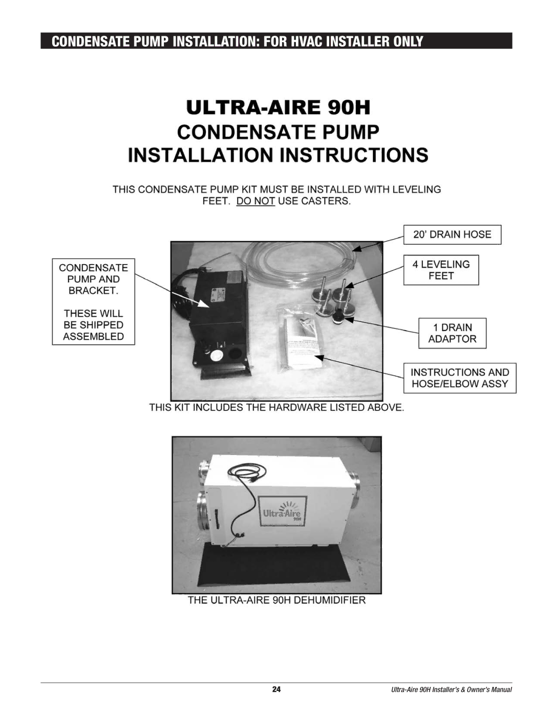 Therma-Stor Products Group 90H owner manual Condensate Pump Installation for Hvac Installer only 