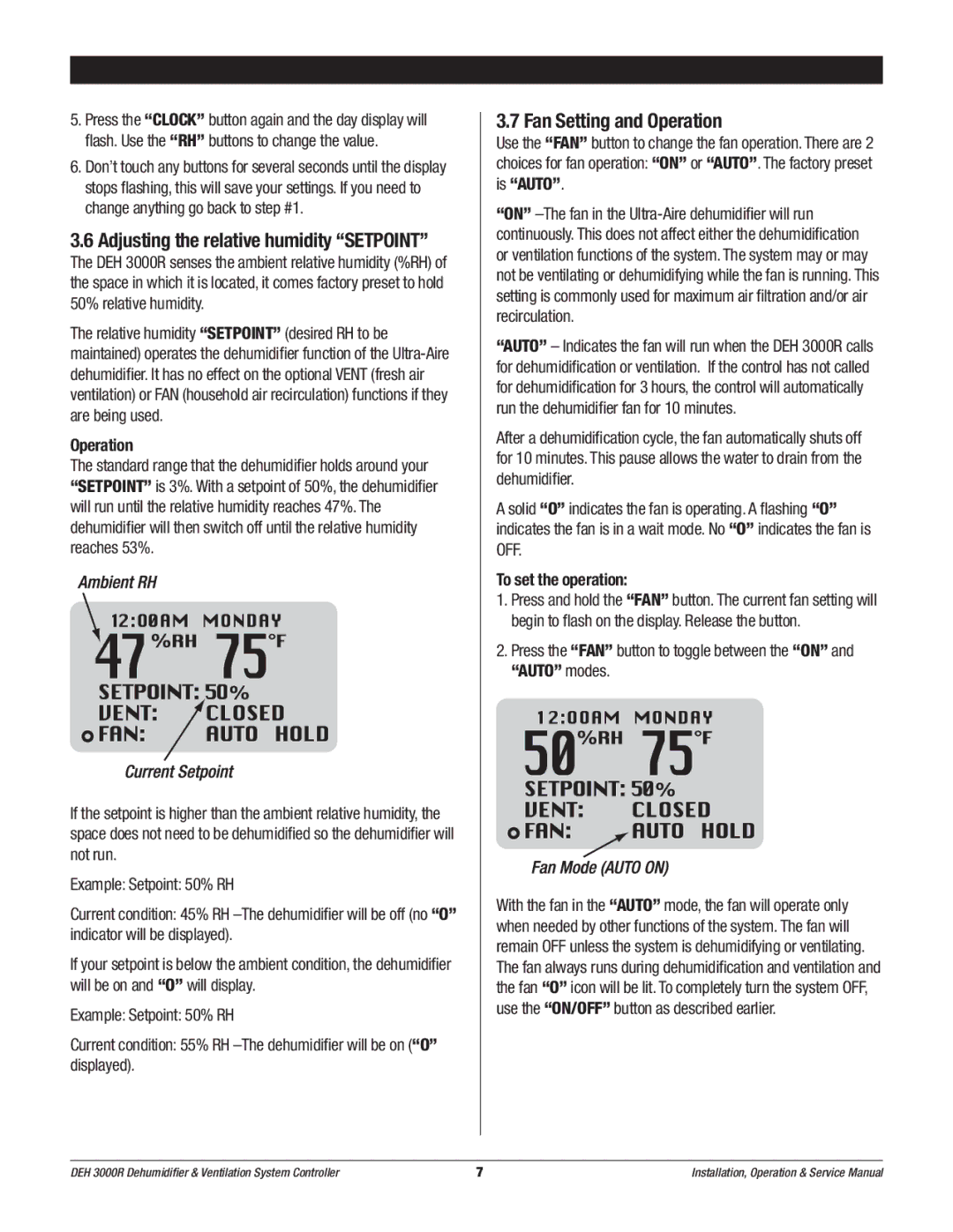 Therma-Stor Products Group DEH 3000R owner manual Fan Setting and Operation, To set the operation 