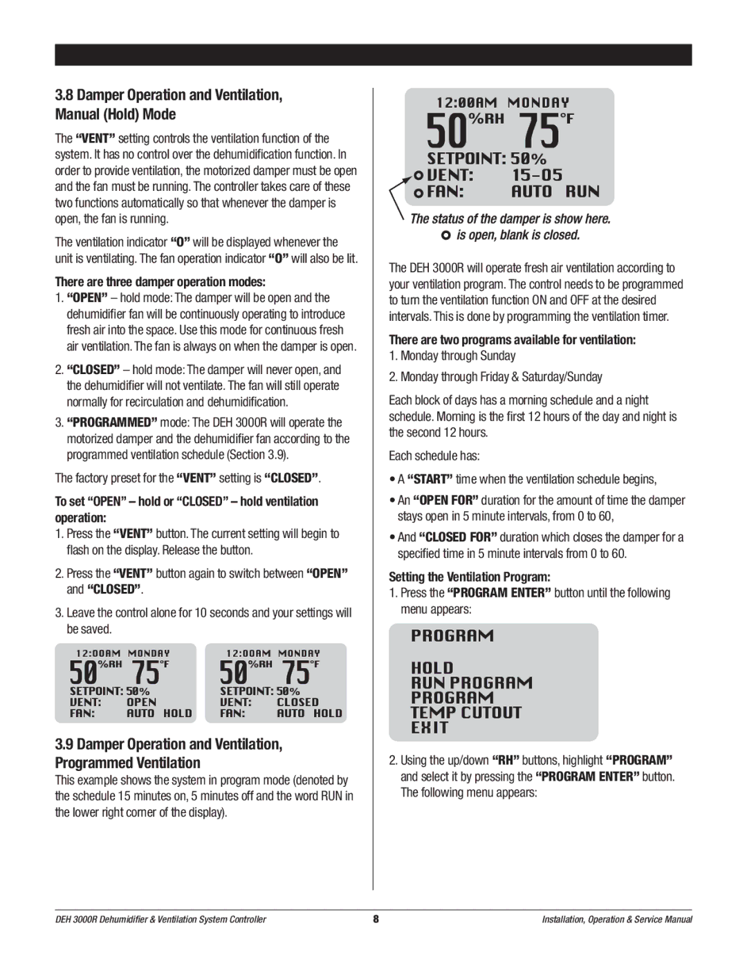 Therma-Stor Products Group DEH 3000R owner manual Damper Operation and Ventilation, Manual Hold Mode 