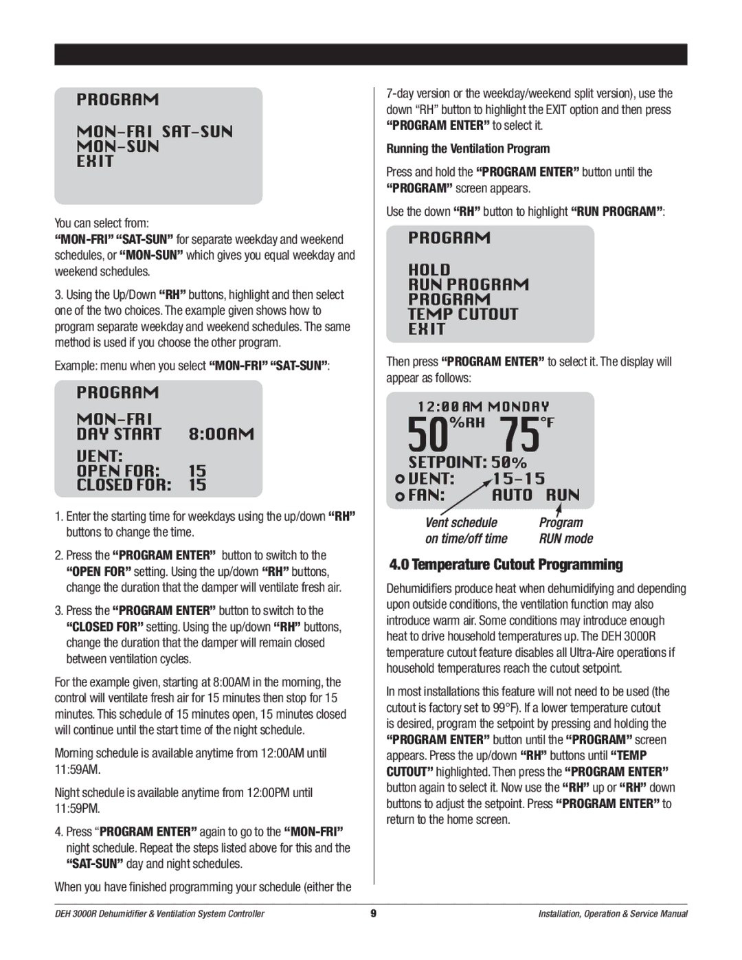 Therma-Stor Products Group DEH 3000R owner manual Temperature Cutout Programming, Running the Ventilation Program 