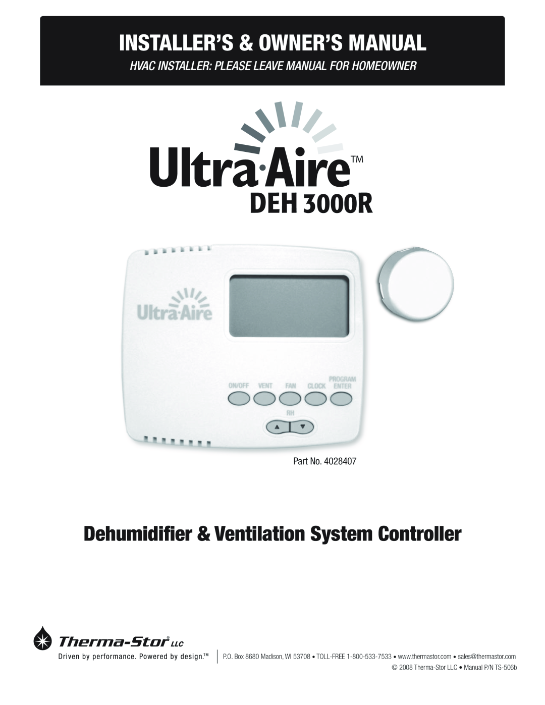 Therma-Stor Products Group DEH 3000R owner manual Dehumidifier & Ventilation System Controller 
