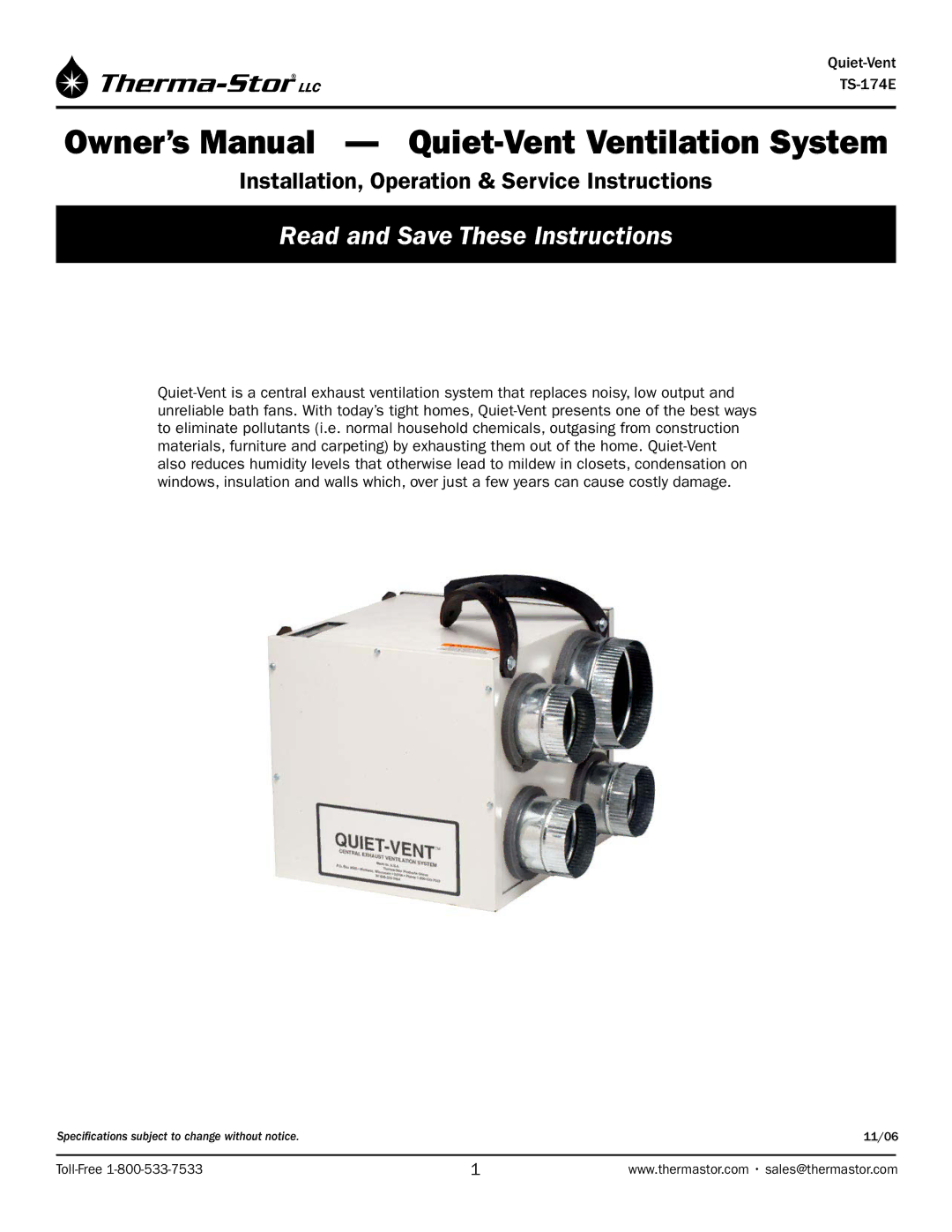 Therma-Stor Products Group Quiet-Vent Ventilation System owner manual Read and Save These Instructions 