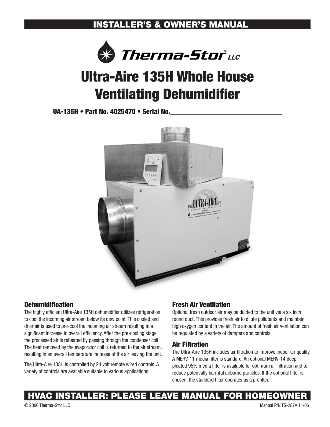 Therma-Stor Products Group UA-135H owner manual Hvac Installer Please Leave Manual for Homeowner, Fresh Air Ventilation 