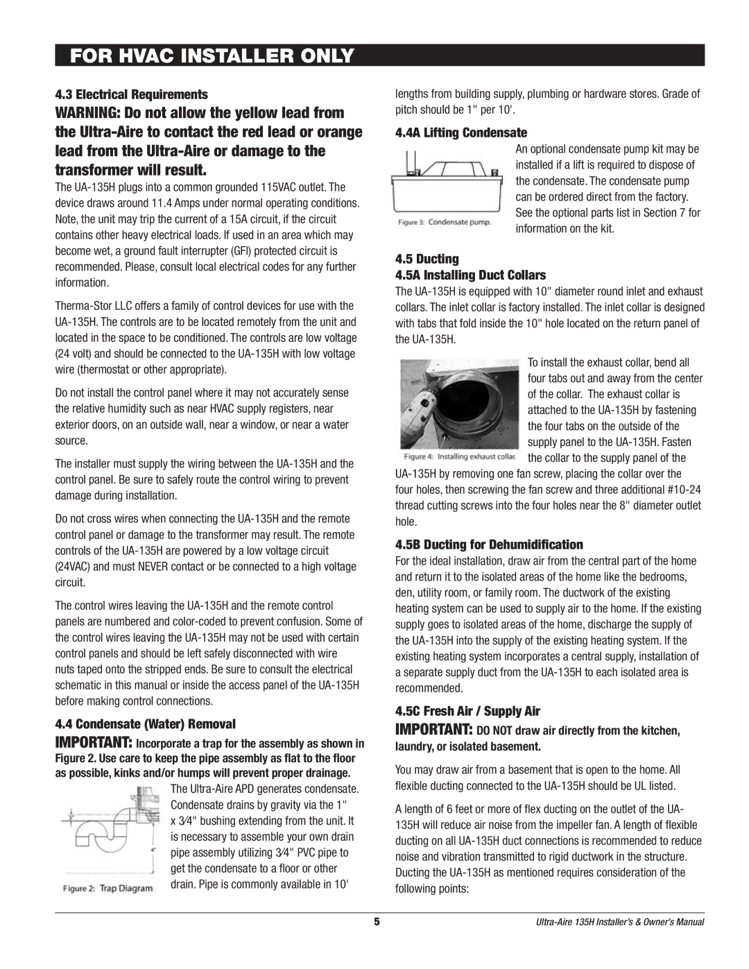 Therma-Stor Products Group UA-135H owner manual Electrical Requirements, Condensate Water Removal, 4A Lifting Condensate 