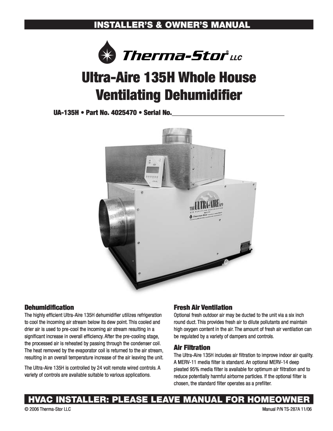 Therma-Stor Products Group UA-135H owner manual Installer’S & Owner’S Manual, Ultra-Aire135H Whole House, Dehumidification 