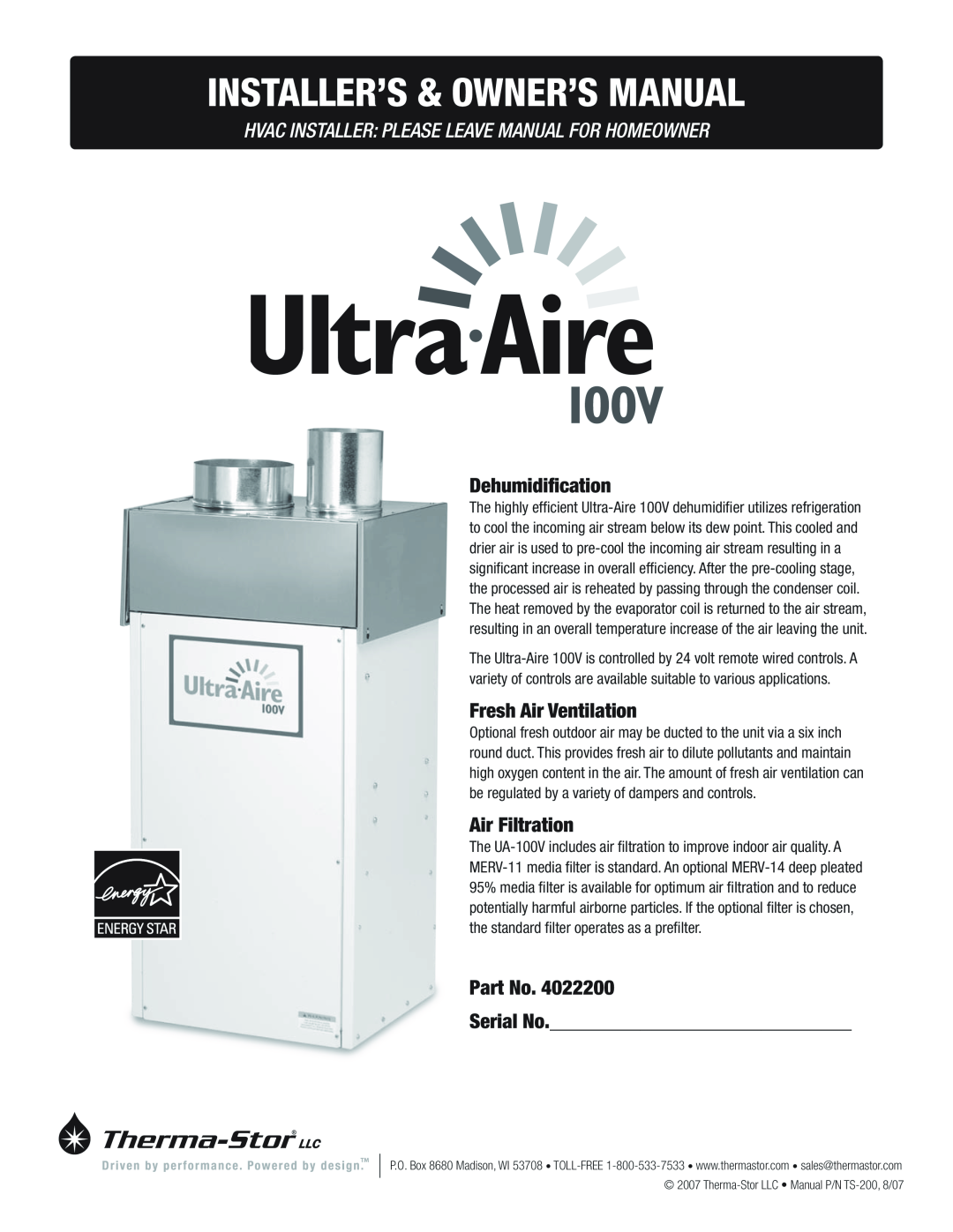 Therma-Stor Products Group Ultra-Aire 100V owner manual Dehumidification, Fresh Air Ventilation, Air Filtration 