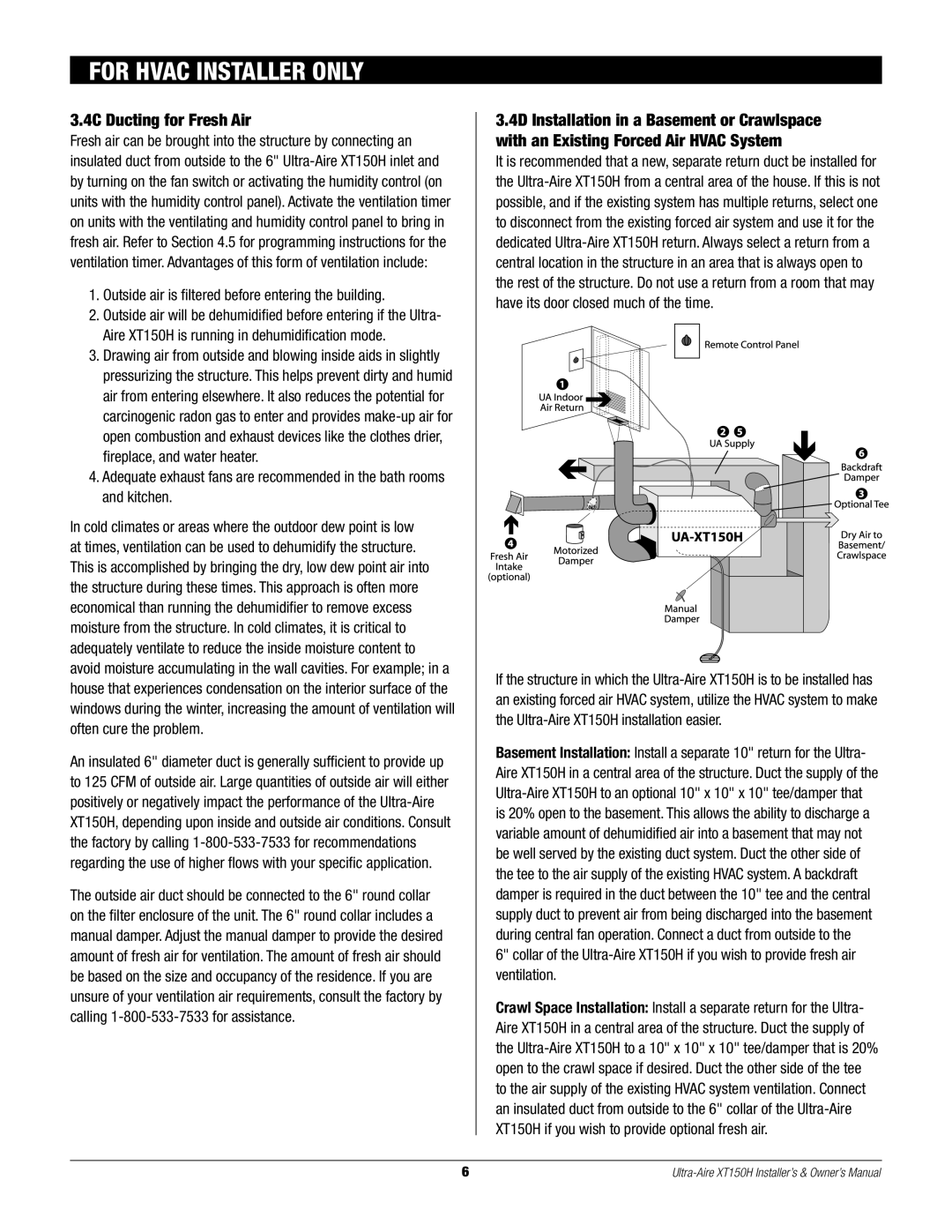 Therma-Stor Products Group XT150H 4C Ducting for Fresh Air, Outside air is filtered before entering the building 