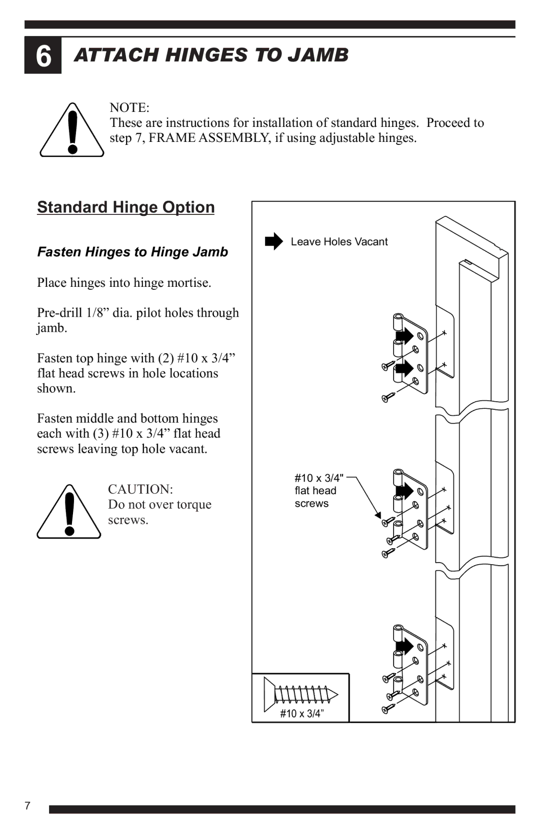 Therma-Tru Hinged Patio Door System Single Panel Assembly Unit manual Attach Hinges to Jamb, Fasten Hinges to Hinge Jamb 