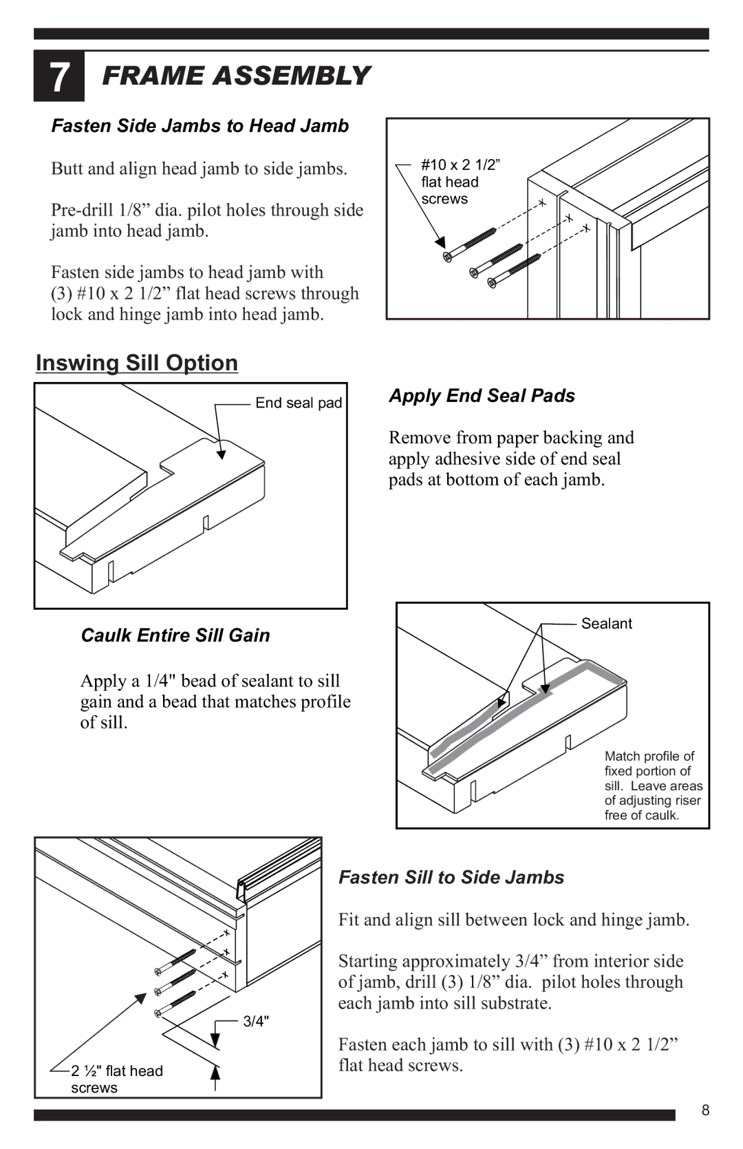 Therma-Tru Hinged Patio Door System Single Panel Assembly Unit manual Frame Assembly, Inswing Sill Option 