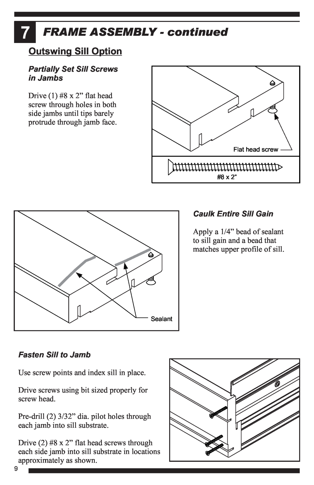 Therma-Tru Hinged Patio Door System Single Panel Assembly Unit manual FRAME ASSEMBLY - continued, Outswing Sill Option 