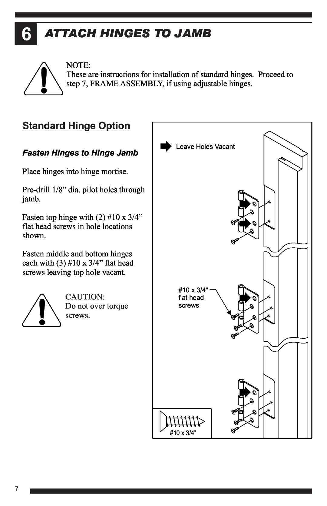 Therma-Tru Hinged Patio Door System Single Panel Assembly Unit manual Attach Hinges To Jamb, Standard Hinge Option 