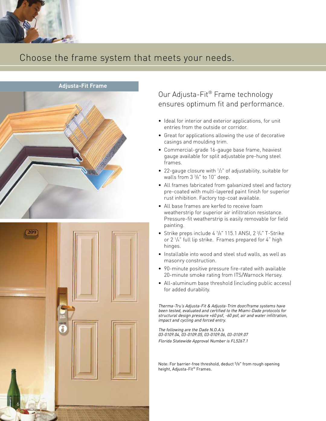 Therma-Tru Multi-Family Pre-Hung, Light Commercial Pre-Hung manual Choose the frame system that meets your needs 