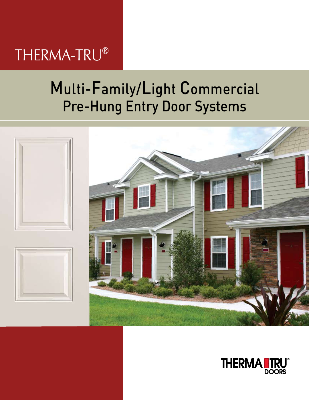 Therma-Tru Light Commercial Pre-Hung manual Therma-Tru, Multi-Family/Light Commercial, Pre-HungEntry Door Systems 