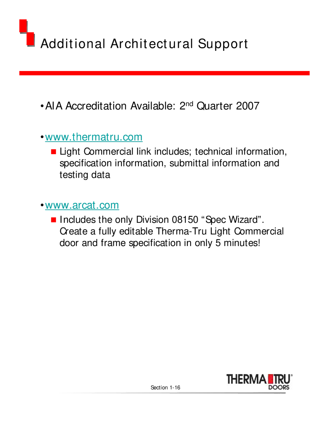 Therma-Tru none manual Additional Architectural Support 